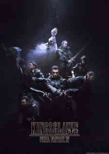 Kingsglaive Final Fantasy Xv